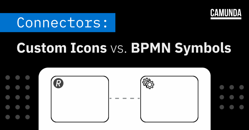 connectors: custom icons vs. BPMN symbols