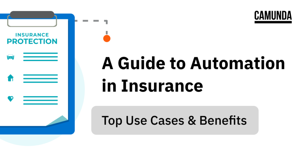 a guide to automation in insurance