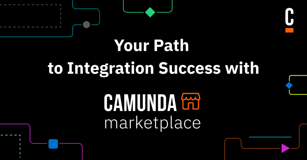 your path to integration success with camunda marketplace
